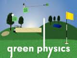 All Green Physics